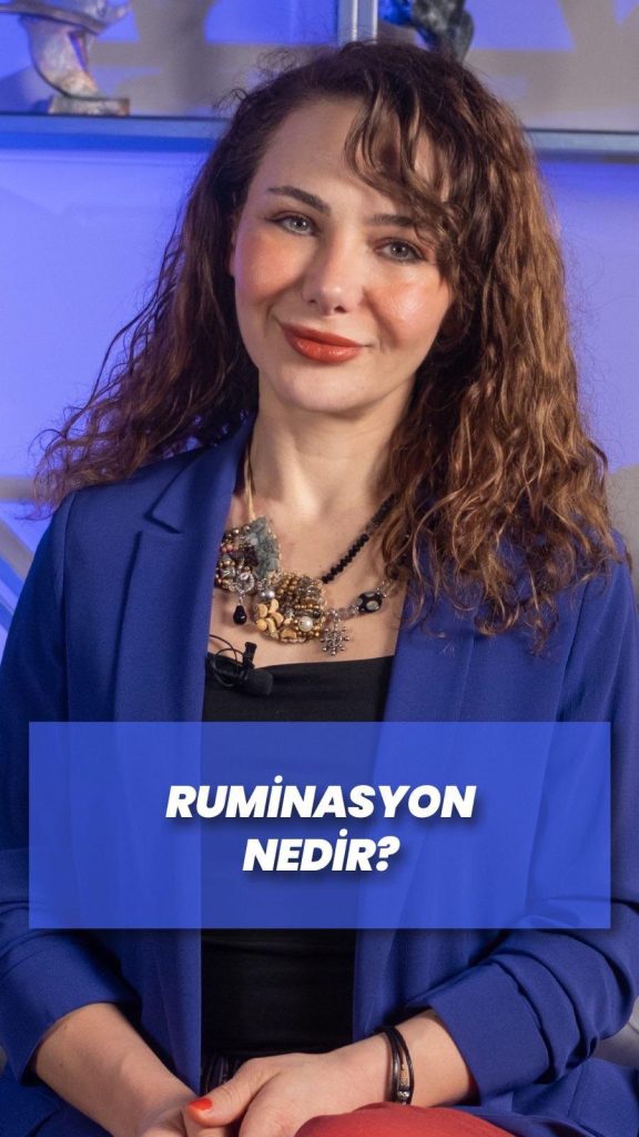 Ruminasyon (overthink) nedir?